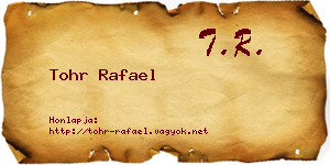 Tohr Rafael névjegykártya